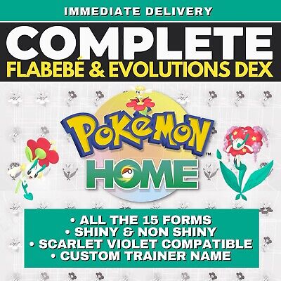 Flabebè Floette Florges Pokémon HOME Complete Collection All Flabebè Floette Florges Pokémon HOME Complete Collection All