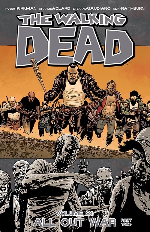 WALKING DEAD Volume 21 ALL OUT WAR Graphic Novel