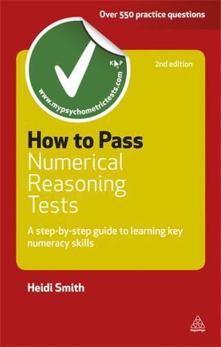 How to Pass Numerical Reasoning Tests : A Step-By-Step Guide to ...