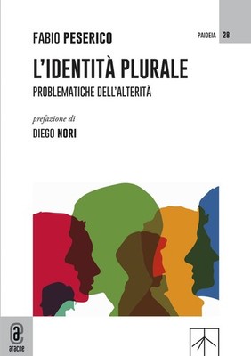 Fabio Peserico L'identità plurale. Problematiche dell' (Taschenbuch) (US IMPORT)