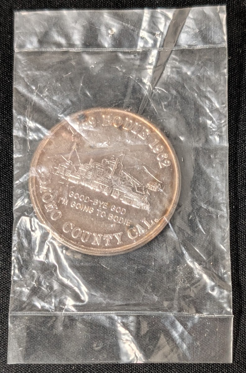 NCM California Collection ~ Bodie 1859-1962 Mono County ~ 1 oz