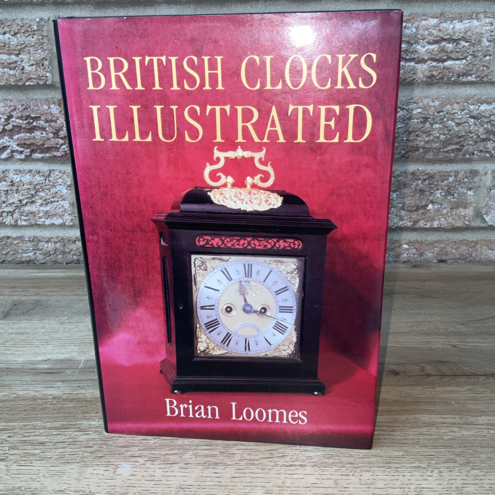 British Clocks Illustrated By Brian Loomes DJ HB 1992 Hale
