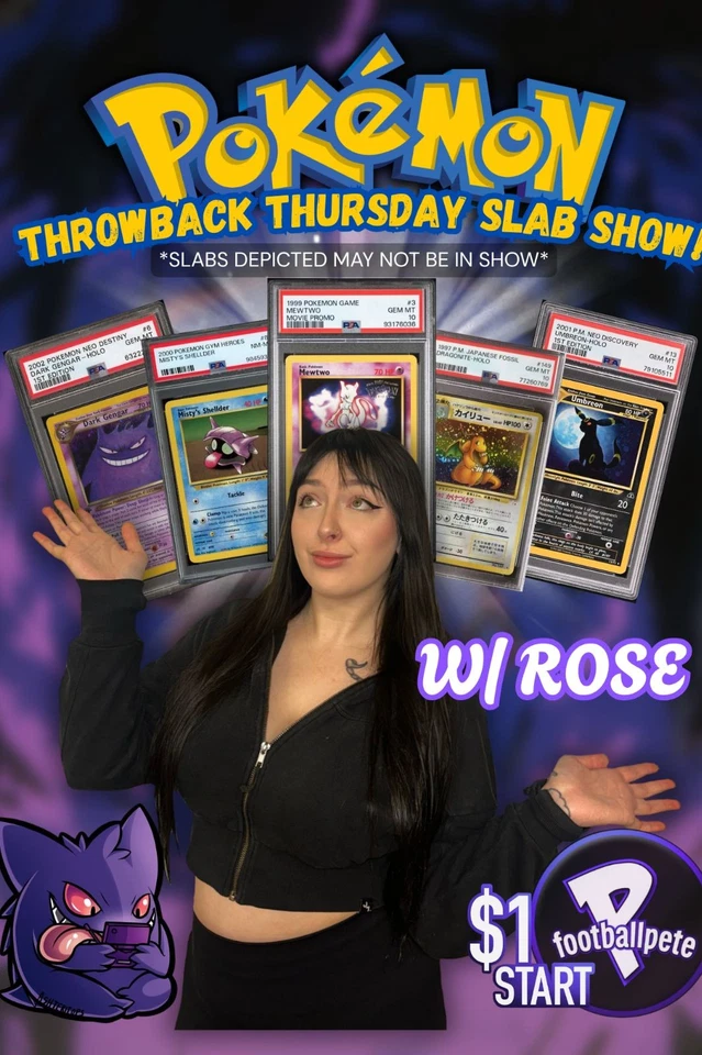 💗$1 START THROWBACK THURSDAY SLABS & SINGLES!💗W/ROSE