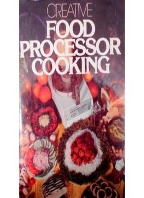 Creative Food Processor Cooking,Outlet