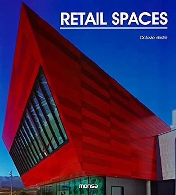 Retail spaces Buch Instituto Monsa de Ediciones S.A.