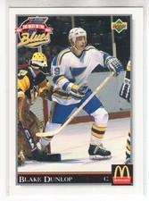 92/93 UD MCDONALDS BEST OF THE BLUES BLAKE DUNLOP CARD #5