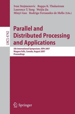 Parallel and Distributed Processing and Applications : 5th International Symp...