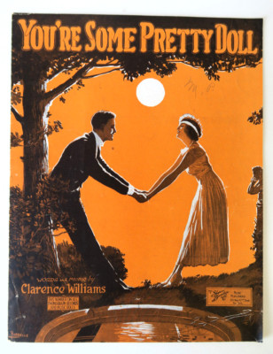 YOU'RE SOME PRETTY DOLL Words & Music by Clarence Williams VTG 1918 Sheet Music