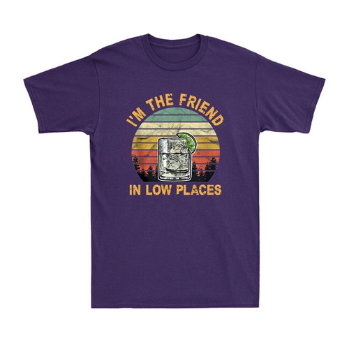I'm The Friend In Low Places Country Music Funny Drinking Gin Vintage T-Shirt - Picture 10 of 10