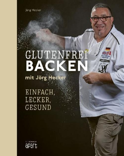 Glutenfrei Backen mit Jörg Hecker Jörg Hecker