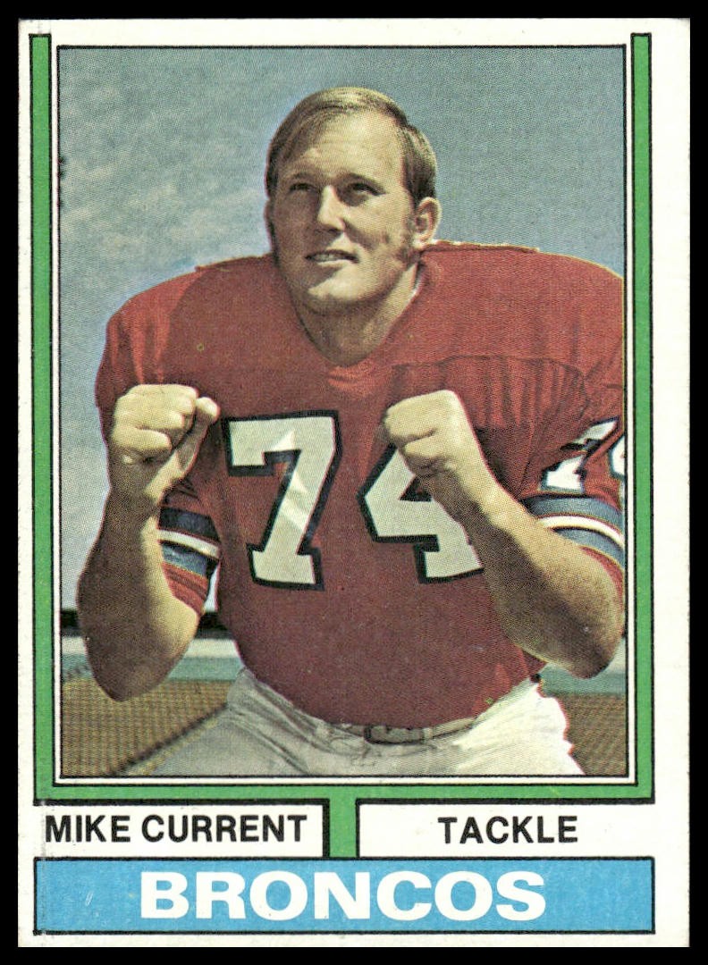 Mike Current 1974 Topps #453 Denver Broncos