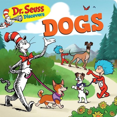 Dr. Seuss Discovers: Dogs by Dr. Seuss (English) Board Book Book
