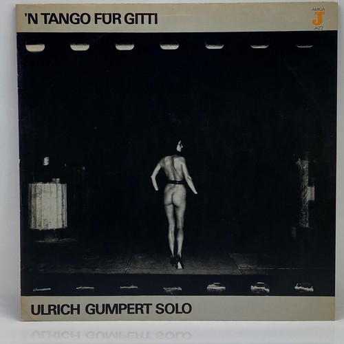 ULRICH GUMPERT N Tango für Gitti AMIGA 856073 LP DDR 1984 Free Jazz - Picture 2 of 11