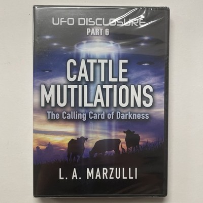 L.A. Marzulli UFO Disclosure DVD Pt 6 Cattle Mutilation Calling Card of Darkness
