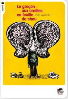 Le garcon aux oreilles en feuilles de chou von Eric Sanv... | Buch | Zustand gut