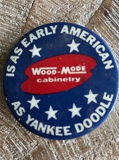 Vtg Wood-Mode Cabinetry Patriot Pinback Button Yankee Doodle Made In USA