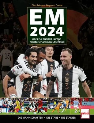 Siegmund Dunker (u. a.) | EM 2024 | Buch | Deutsch (2023) | 128 S.