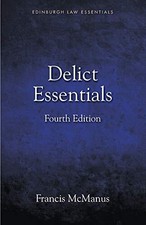 Delict Essentials (Edinburgh Law Essentials)