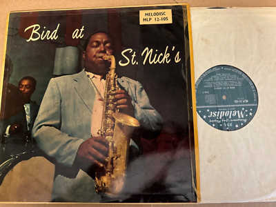 MLP 12-105 Charlie Parker Bird at St. Nick's Melodisc LP