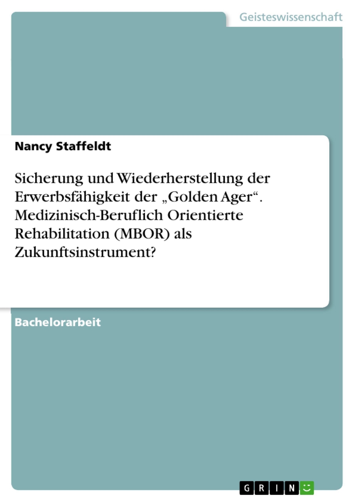 Nancy Staffeldt | Sicherung Und Wiederherstellung Der Erwerbsfähigkeit