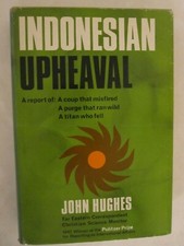 Indonesian Upheaval by John Hughes, Correspondent Christian Science Monitor