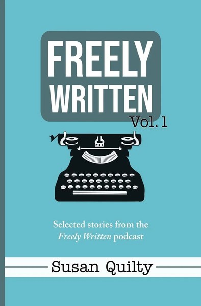 Susan Quilty | Freely Written Vol. 1 | Taschenbuch | Englisch (2022)-image