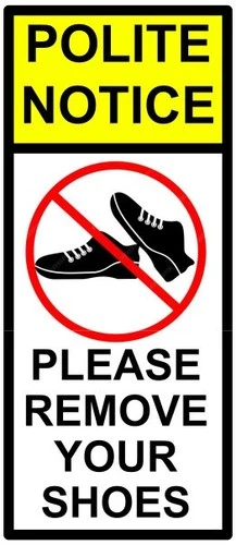 Please Remove Your Shoes Polite Notice Warning Self Adhesive Vinyl Sticker