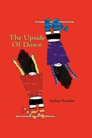 Sydney Reardon | The Upside Of Down | Taschenbuch | Englisch (2008)