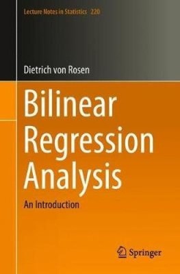 Bilinear Regression Analysis: An Introduction (Lecture Notes in Statistics)