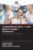 Saad Al-Badri (U. A.) | L'impolitesse Dans ' Look Back In Anger ' D'osborne
