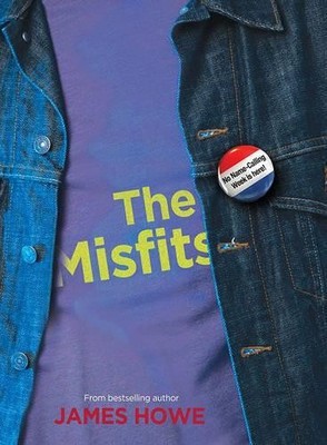 James Howe The Misfits (Gebundene Ausgabe) Misfits (US IMPORT)