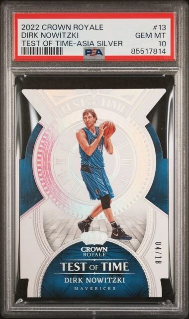 2022 Panini Crown Royale Test of Time 13 Dirk Nowitzki Asia Silver /18 PSA 10 - Image 2 of 3