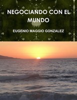 Negociando CON EL Mundo Eugenio Maggio Gonzalez Taschenbuch Spanisch 2013