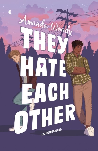 They Hate Each Other: A fake dating, enemies-to-lovers romcom for fans of HEARTSTOPPER! - Image 4