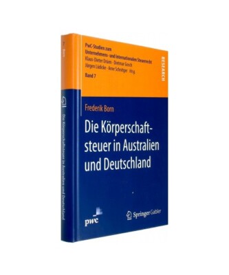 Die Körperschaftsteuer in Australien und Deutschland, Frederik Born