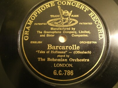 BARCAROLLE, THE BOHEMIAN ORCHESTRA. 10  GRAMOPHONE CONCERT ,78. 1901 !