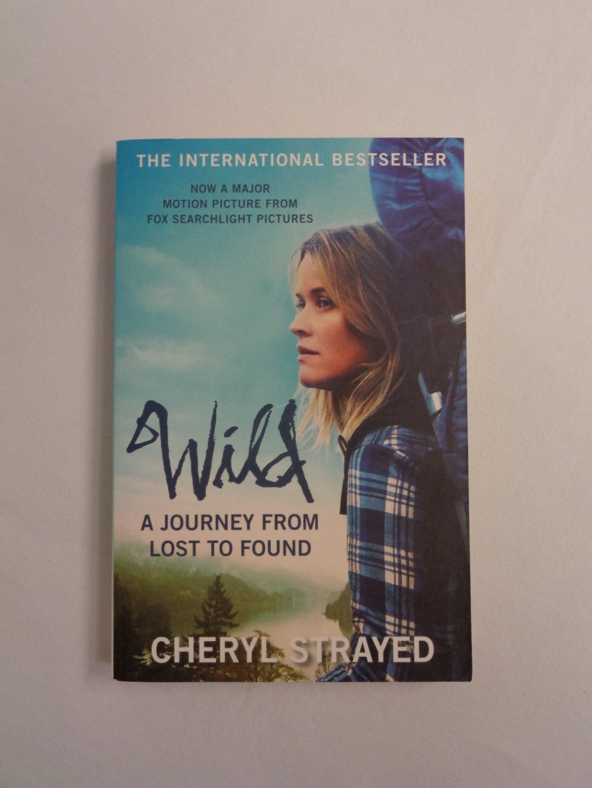 Cheryl Strayed Wild A Journey From Lost To Found Memoir Paperback Book 2015
