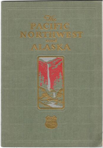 4 UNION PACIFIC SYSTEM 1932 Tour Books National Parks Pacific Northwest Alaska + - Picture 7 of 18