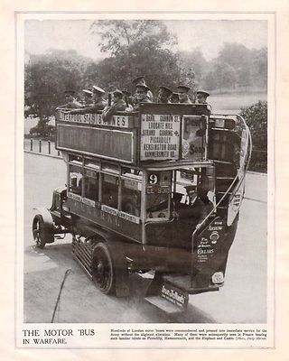 1914 PRINT WWI ~ LONDON MOTOR BUS COMMANDEERED BY THE ARMY SOLDIERS ON ...