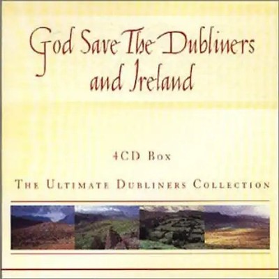 Various - God Save the Dubliners and Ireland [4 CDs, The Ultimate Dubliners Coll