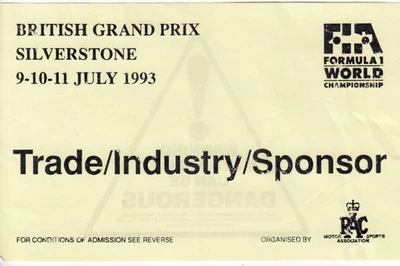 1993 BRITISH GP SILVERSTONE F1 TRADE INDUSTRY SPONSOR TICKET PASS ALAIN PROST - Image 1 of 2
