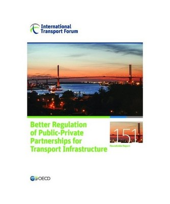 Itf Round Tables Better Regulation of Public-Private Partnerships for Transport 