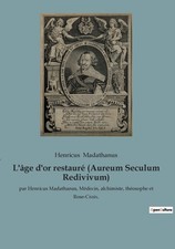 Madathanus - L'ge d'or restaur Aureum Seculum Redivivum par   Md - X555z