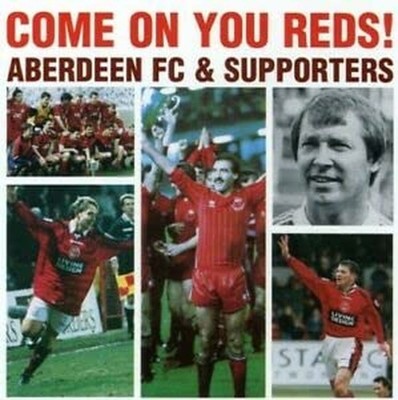 Aberdeen FC - Aberdeen FC: Come On You Reds! - Aberdeen FC CD 9FVG The Cheap