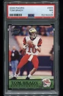 2000 Pacific Football #403 ~Tom Brady~ Patriots *GOAT* Rookie Card (RC) PSA 7 NM