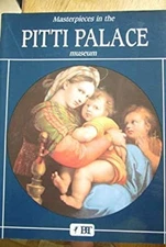 Masterpieces in the Pitti Palace Museum Paperback Caterina Chiare