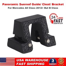 For 2012 Mercedes All Class Panoramic Sunroof Carbon Fiber Guide Cleat Bracket