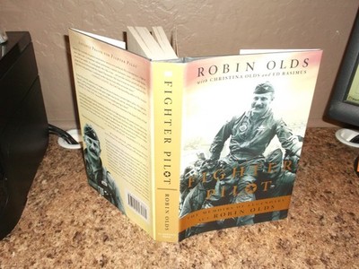 Fighter Pilot: The Memoirs of Legendary Ace Robin Olds