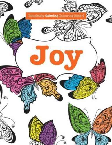 Thumbnail - Completely Calming Colouring Book 4: Joy By James, Elizabeth
