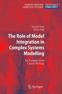 The Role of Model Integration in Complex Systems Modelling: An Example from Can